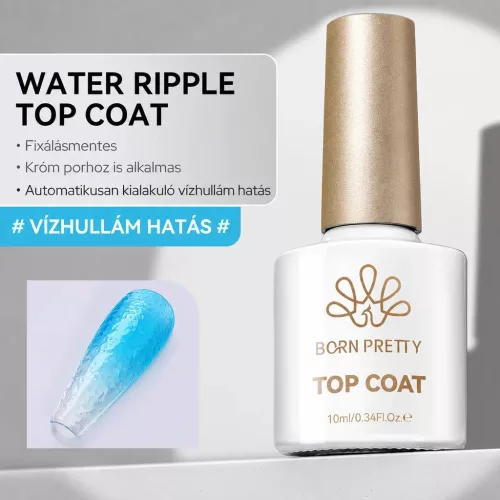 Born Pretty Water Ripple Top Coat - 10 ml - Vízhullám hatású fényzselé